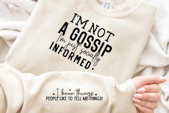 Branding with I m Not a Gossip, I m Just Socially SVG