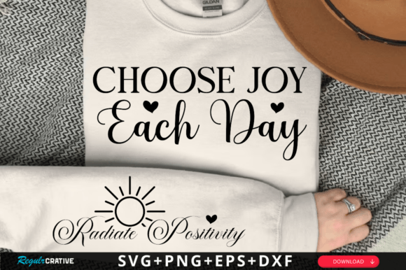 Choose Joy Each Day: A Versatile Graphics Asset for T-Shirt Designs