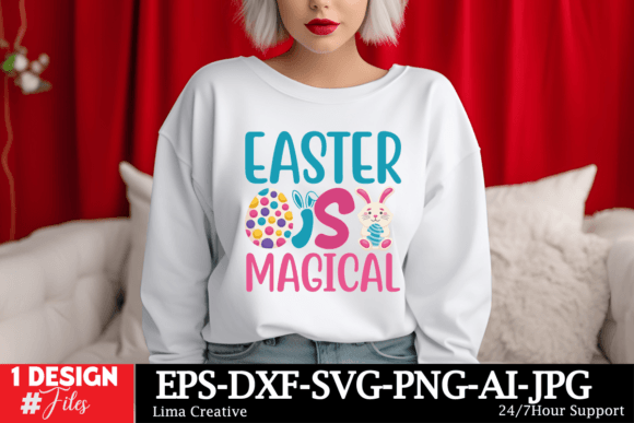 Easter is Magical SVG Cut File for T-Shirt Designs and Graphics