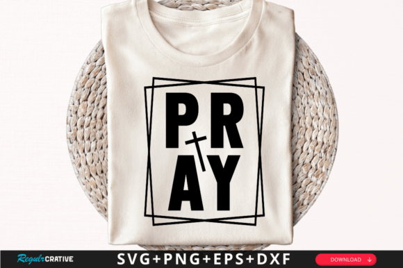Pray T-Shirt Svg Design: A Versatile Graphic for Handmade Creations