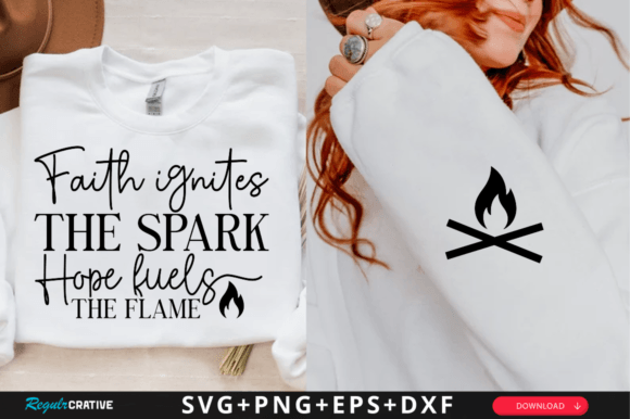 Review: Faith Ignites the Spark Hope Fuels SVG
