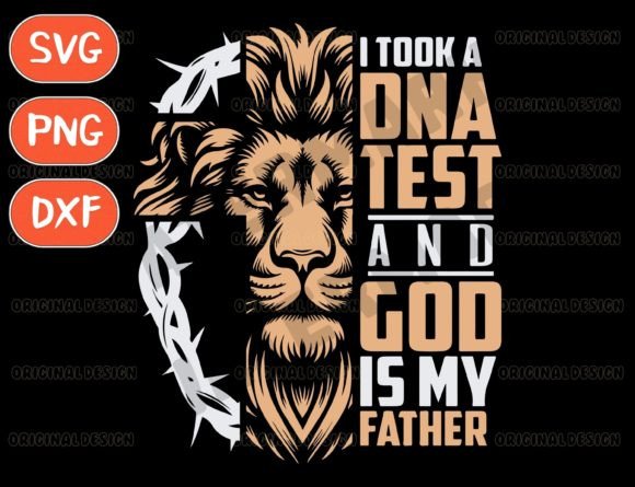 Review: I Took a Dna Test God is My Father Svg for T-Shirt Designs
