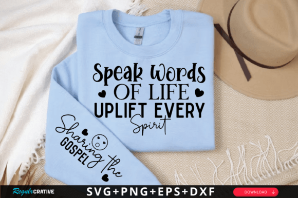 Speak Words of Life SVG for T-Shirt Designs & Graphics