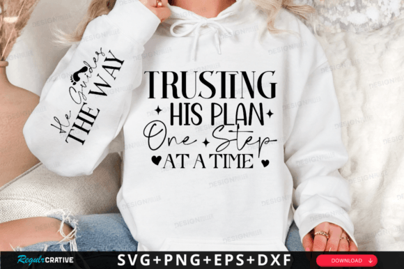 Trusting His Plan One SVG: A Faithful Graphics Asset for T-Shirt Designs